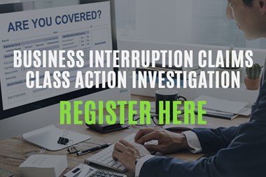 Business interruption insurance claims due to COVID-19 class action investigation