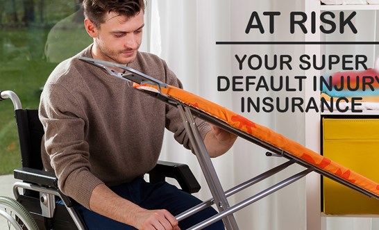 Super default insurance at risk with Protecting Your Super Bill