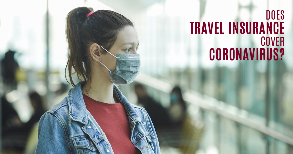 Coronavirus and Travel Insurance Berrill &amp; Watson