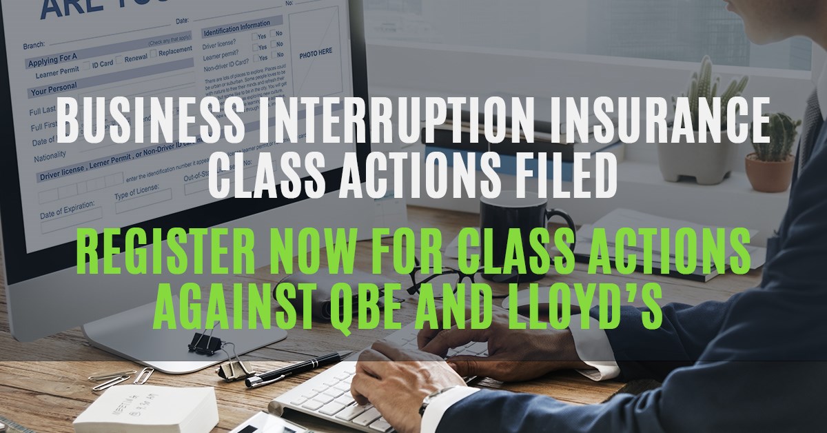 Business Interruption Insurance Class Actions | Berrill & Watson