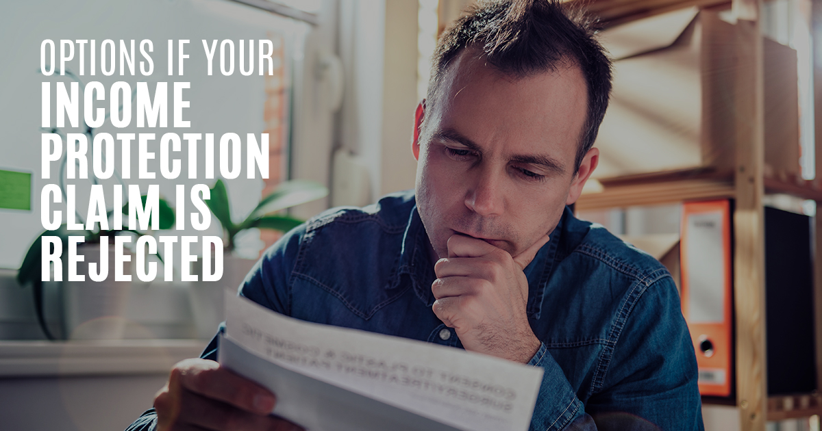 Options if Your Protection Claim is Rejected Berrill & Watson