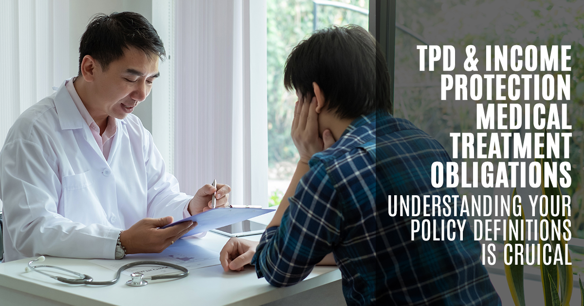 TPD & IP Medical Treatment Definition Implications Berrill & Watson